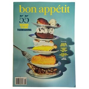 Bon Appetit Magazine November 2024 55 Reasons To Love Thanksgiving Golden Turkey